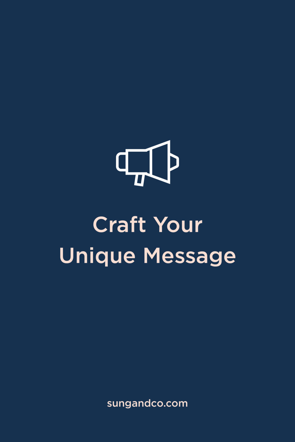 Craft Your Unique Brand Message Sungandco Craft Your Unique Brand Message Sungandco