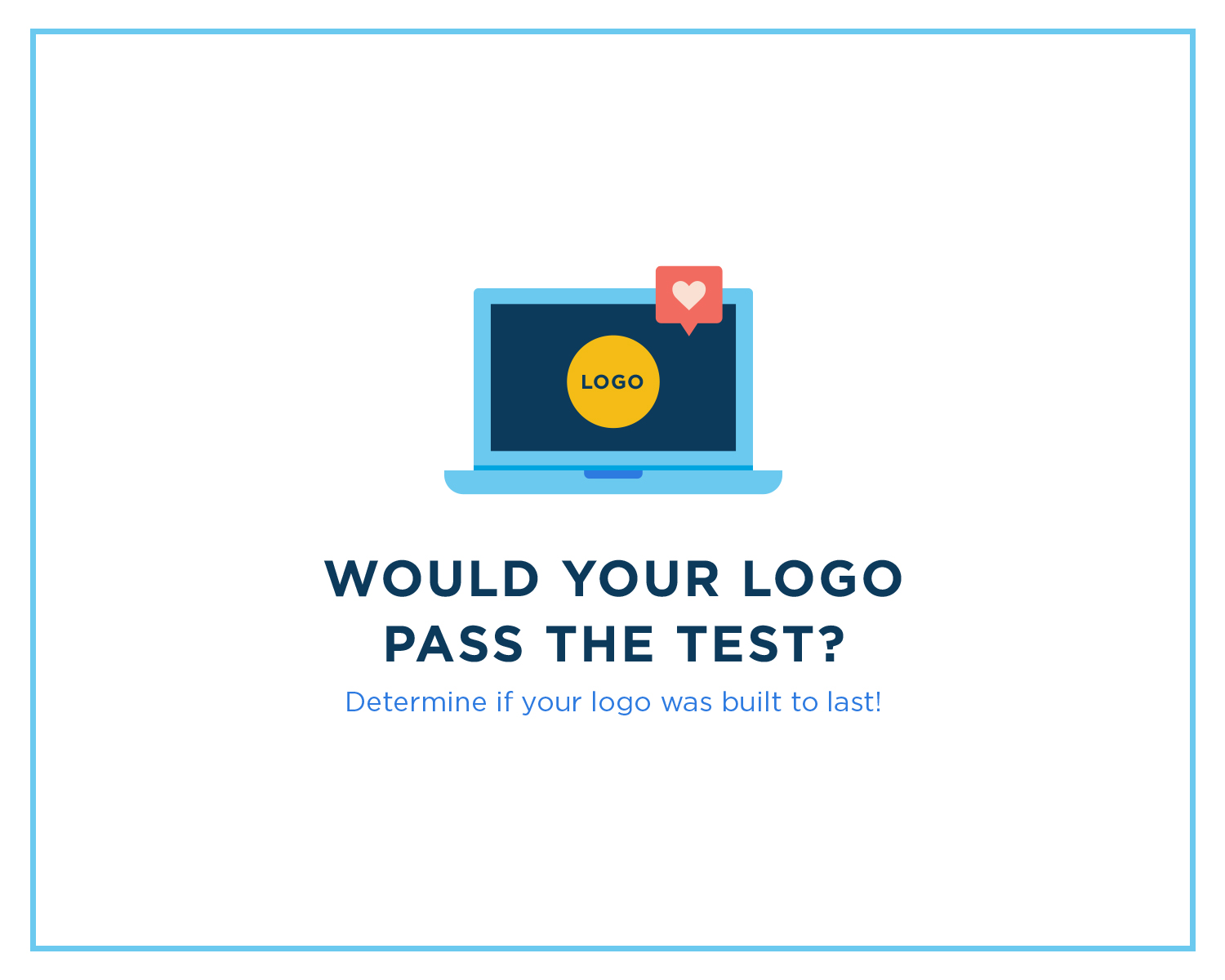 Would your logo pass the test?