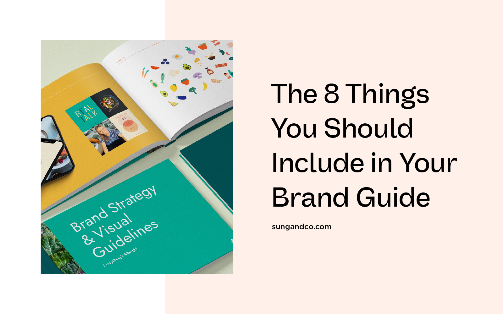 The 8 Things You Should Include in Your Brand Guide