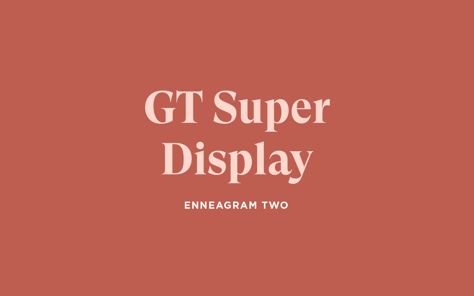 GT Super Display Font