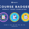 Weekly Tasks Completed Course Badges